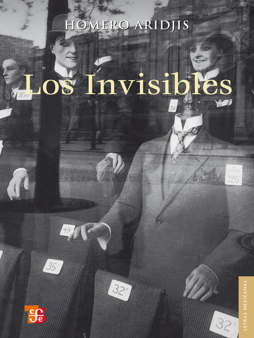 Title details for Los invisibles by Homero Aridjis - Available